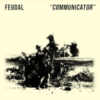 Image 1 of Feudal "Communicator" CD [CH-393]