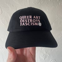 Image 1 of QUEER ART DESTROYS FASCISM HAT