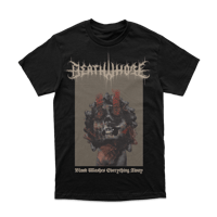 "Blood Washes Everything Away" T-Shirt