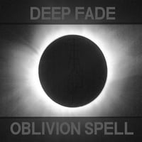 Deep Fade