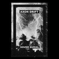 Axon Drift