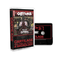 Image 1 of Cartilage - "Tales From The Entrails: A Necrology" cassette