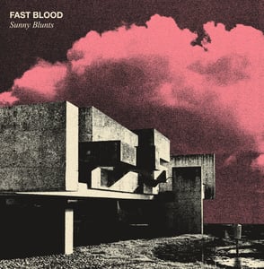 Image of Fast Blood – Sunny Blunts LP (white)