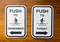 Image 1 of PUSH TO REMEMBER / FORGET signs pair (Limited Edition)