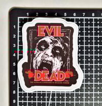 Image 2 of The Evil Dead "The Ultimate Experience In Grueling Terror" Matte Vinyl Sticker