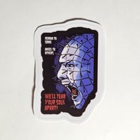 Image 1 of Hellraiser We'll Tear Your Soul Apart Matte Vinyl Sticker