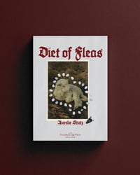Image 1 of Diet of Fleas (Aurelie Stutz)