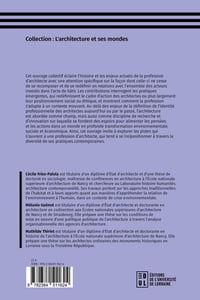 Image 2 of UNE PROFESSION, DES ARCHITECTES - FRIES-PAIOLA / GUENOT / THIRIET