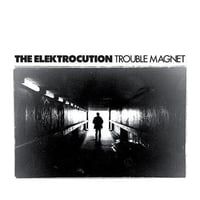 THE ELEKTROCUTION ‎"Trouble Magnet" CD