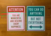 Image 1 of ATTENTION + YOU CAN DO ANYTHING signs combo