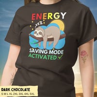 Image 4 of Energy Saving Mode Sloth Unisex Shirt
