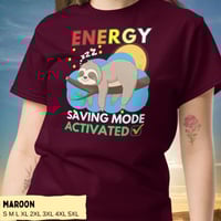 Image 8 of Energy Saving Mode Sloth Unisex Shirt