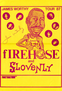 Image 1 of fIREHOSE & SLOVENLY, James Worthy Tour 1987 → tour poster