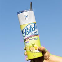 Image 3 of Bitch Be Gone 20oz Thermal Tumbler.