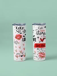 Image 4 of Valentine's Day 20oz Thermal Tumbler.