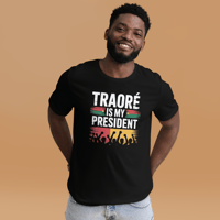 Image 2 of Traore is my president Burkina Faso- Ibrahim Traoré Unisex t-shirt