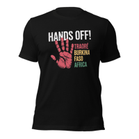 Image 5 of Hands off Traore Burkina Faso Africa Ibrahim Traoré Unisex t-shirt
