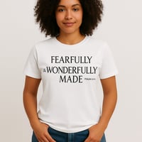 Image 2 of Fearfully and Wonderfully Made 