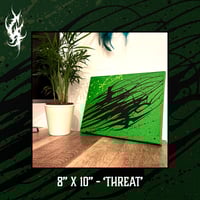 Image 4 of 8" X 10" - "THREAT" CANVAS