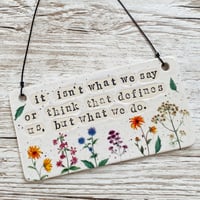 Image 1 of Sense and Sensibility (Film) Quote Handmade Ceramic Sign
