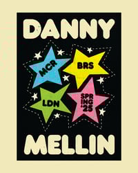 Danny Mellin Spring Tour 2025 Poster 