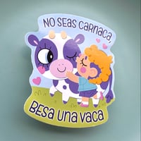 Image 2 of Besa Una Vaca - Vinyl Sticker