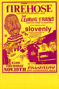 fIREHOSE, The Leaving Trains & Slovenly @ The Palomino, 11/19/87 → poster