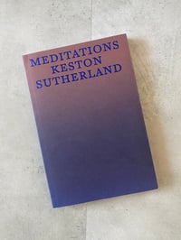 Image 1 of Meditations by KESTON SUTHERLAND