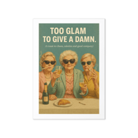 Image 1 of Too Glam to Give a Damn - Greeting card