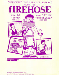fIREHOSE - Searchin' the Shed for Pliers, Tour 1988 → tour flyer