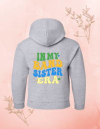 Image 1 of Hoodie Youth | In my band Sister Era 