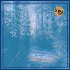 Image of Kindling - Everywhere Else LP
