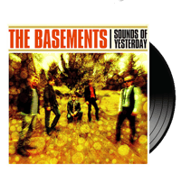 THE BASEMENTS - Sounds Of Yesterday