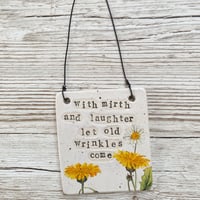 Image 3 of With mirth and laughter... Handmade Ceramic Sign