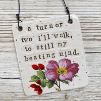 Image 1 of A turn or two i'll walk... Handmade Ceramic Sign