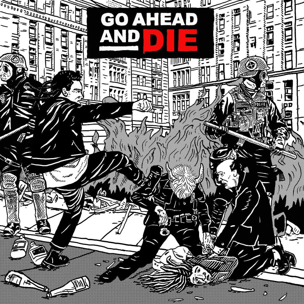 Go Ahead And Die - ST