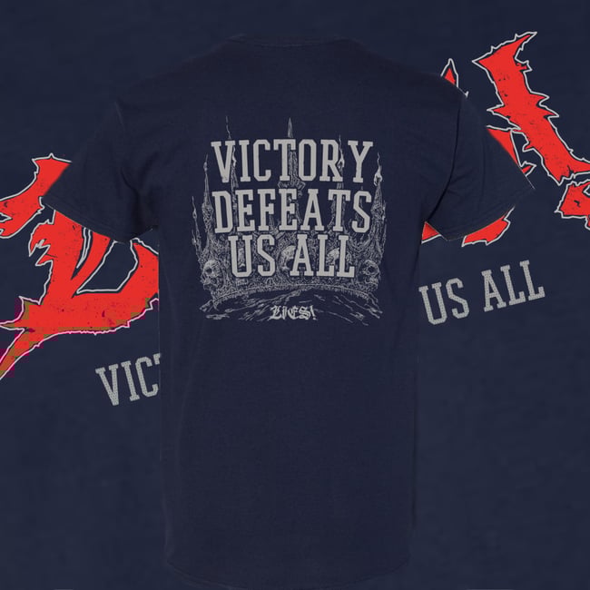 Victory Defeats Us All - Dark blue