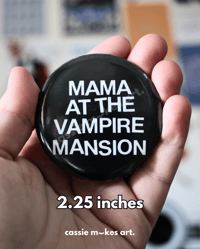 Image 3 of Custom Vampire Mansion Button - 2.25 in.