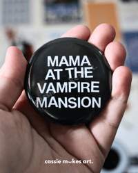 Image 4 of Custom Vampire Mansion Button - 2.25 in.
