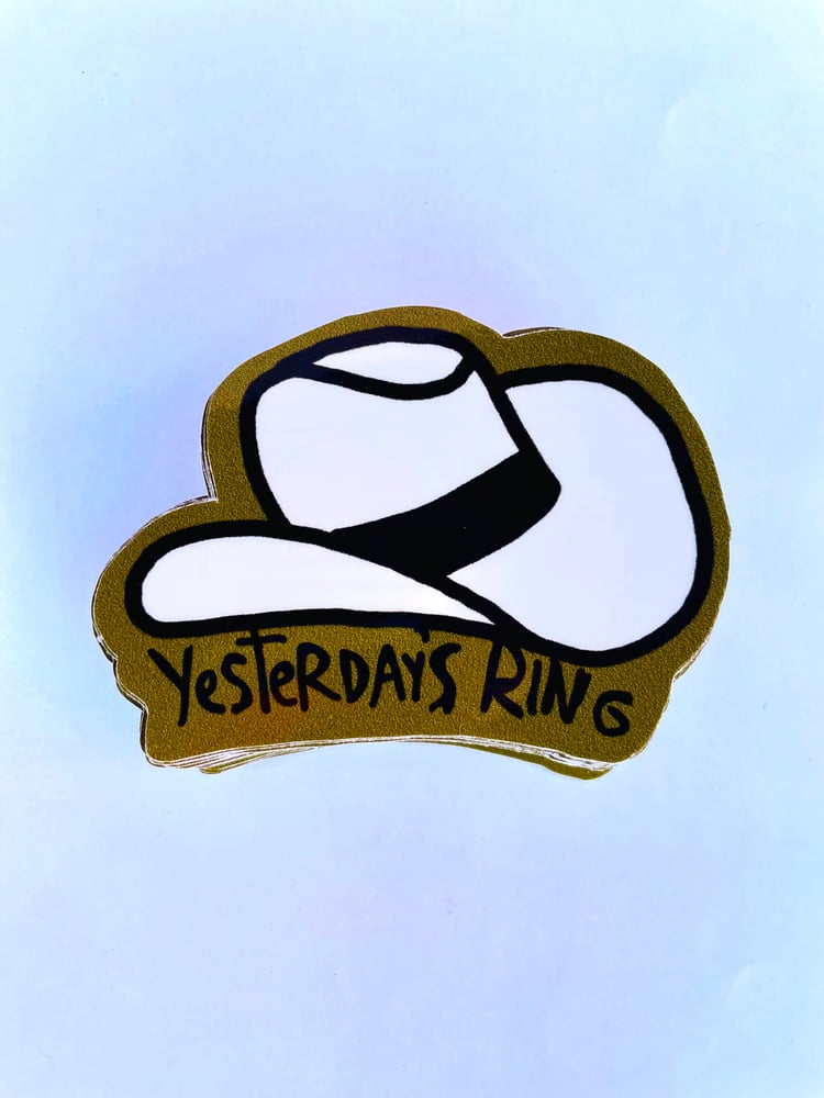 Image de Collant " Yesterday's Ring - Chapeau " Sticker ( 3,5'' )