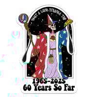 Long Strange Trip Sticker