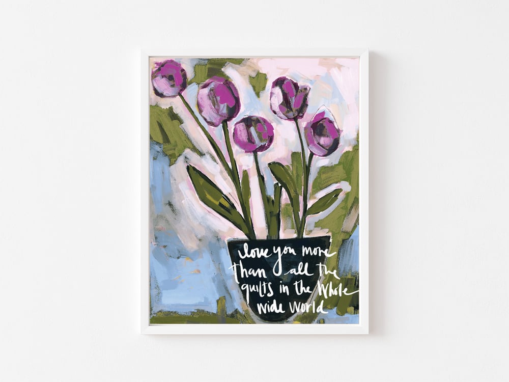 Image of Love You More - Art Print