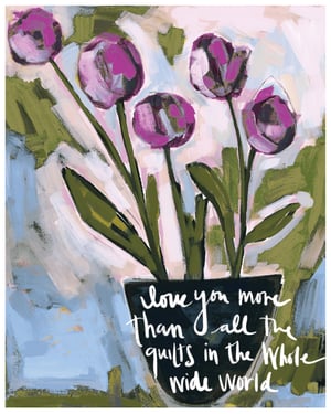 Image of Love You More - Art Print