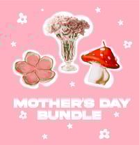 Mother’s Day Bundle