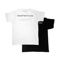 Image 5 of SHOULD HEAL MY SOUL TEE + WRISTBAND (pack)