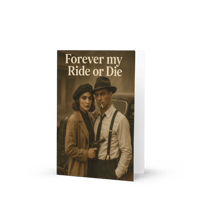 Image 2 of FOREVER MY RIDE OR DIE - Greeting card