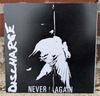 Discharge "Never Again" 7"