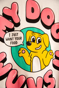 Image 5 of My Dog Wuvs U T-shirt / 4 Colour Deluxe
