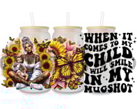 Image of Sassy mugshot digital 16oz