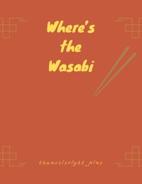 Image 1 of Where’s the Wasabi 